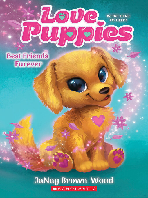 Title details for Best Friends Furever (Love Puppies #1) by JaNay Brown-Wood - Available